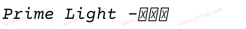 Prime Light 字体转换